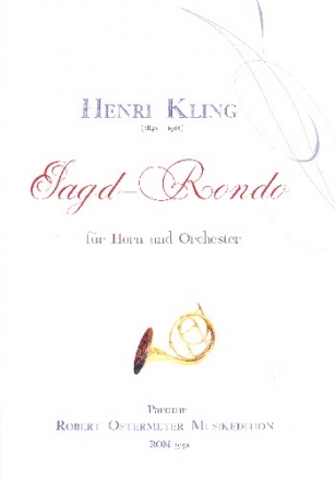 Jagd-Rondo fr Horn und Orchester Partitur