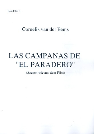 Las campanas de el paradero fr Blasorchester Partitur und Stimmen