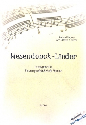 Wesendonck-Lieder fr Gesang (tief), 2 Violinen, Viola, Violoncello und Klavier Partitur und Instrumentalstimmen