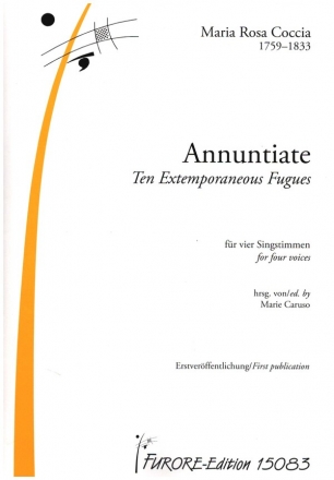 Annuntiate - Ten Extemporaneous Fugues fr 4 Singstimmen Partitur