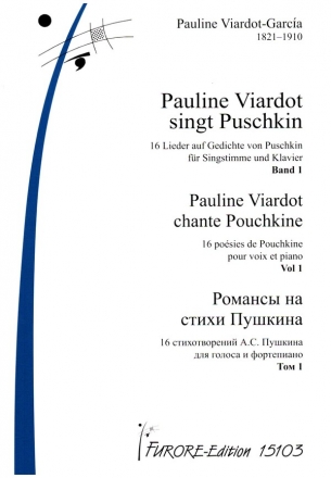 Pauline Viardot singt Puschkin Band 1 (Nr.1-9) fr Gesang und Klavier (fr/ru)