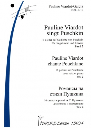 Pauline Viardot singt Puschkin Band 2 (Nr.10-16) fr Gesang und Klavier (fr/ru)