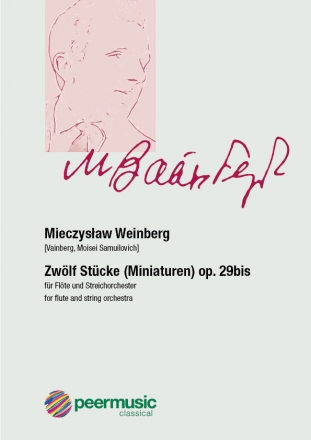 Zwlf Stcke (Miniaturen) op.29bis fr Flte und Streichorchester Partitur