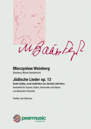 Jdische Lieder op.13 fr Sopran, Violine, Violoncello und Klavier (jiddisch, YIVO-transl. / russisch) Partitur und Stimmen