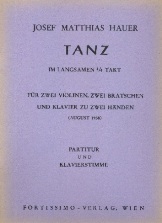 Tanz im langsamen 4/4 Takt fr 2 Violinen, 2 Violen und Klavier Partitur