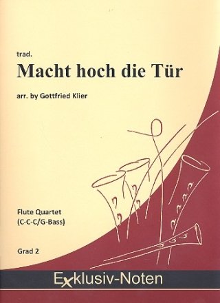 Macht hoch die Tr fr 3 Flten und Altflte in G Partitur und Stimmen