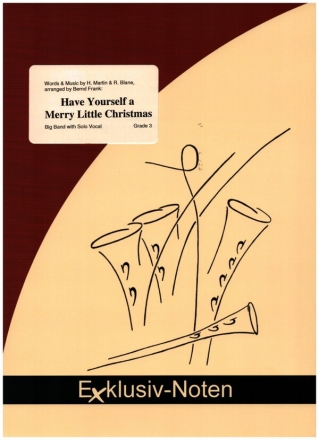 Have Yourself a Merry Little Christmas fr Big Band und Sologesang Partitur und Stimmen