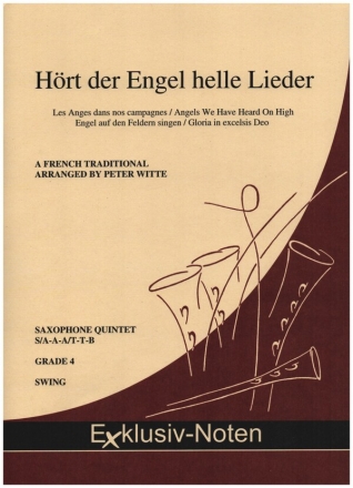 Hrt der Engel helle Lieder fr 5 Saxophone (S/AAA/TT/Bar) Partitur und Stimmen