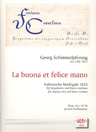 La buona et felice mano fr Gesang und Bc Partitur