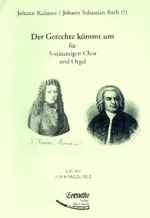 Der Gerechte kmmt um fr 5stimmigen Chor und Orgel