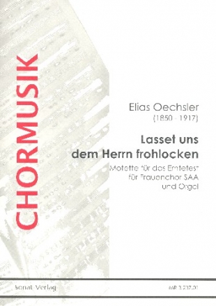 Lasset uns dem Herrn frohlocken fr Frauenchor und Orgel Partitur