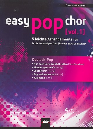 Easy Pop Chor Band 1 fr 2-3 stg. gem Chor (SA/SAM) und Klavier Partitur