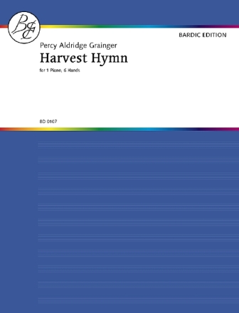 Grainger, Percy Aldridge Harvest Hymn Klavier 6-hndig