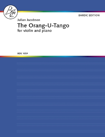 Jacobson, Julian The Organ-u-Tango Violine und Klavier