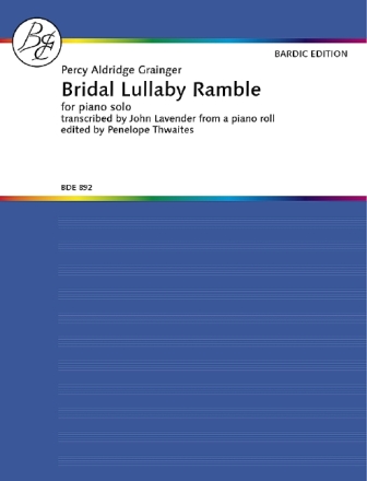 Grainger, Percy Aldridge Bridal Lullaby Ramble Klavier