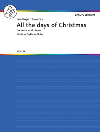 Thwaites, Penelope All the days of Christmas Singstimme und Klavier