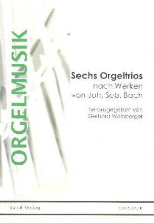 6 Orgeltrios fr Orgel