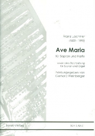 Ave Maria fr Sopran und Orgel (Harfe) 2 Partituren