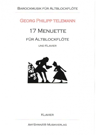 17 Menuette fr Altblockflte und Klavier Klavierstimme