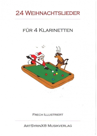 24 Weihnachtslieder fr 4 Klarinetten Spielpartitur