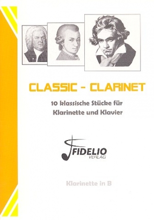 Classic-Clarinet fr Klarinette und Klavier Partitur