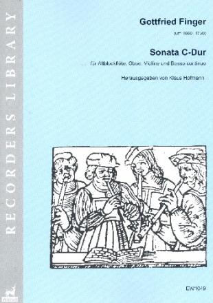 Sonate C-Dur fr Altblockflte, Oboe, Violine und Bc Partitur und Stimmen (Bc ausgesetzt)