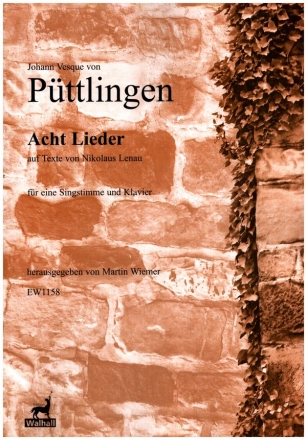 8 Lieder auf Texte von Nikolaus Lenau fr Gesang und Klavier Partitur