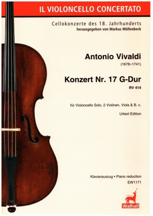 Konzert G-Dur Nr.17 RV414 fr Violoncello Solo, 2 Violinen, Viola und Bc Klavierauszug