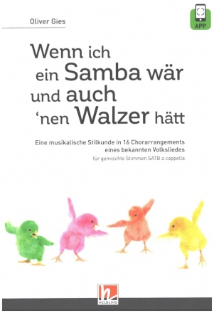 Wenn ich ein Samba wr' und auch 'nen Walzer htt (+APP) fr gem Chor a cappella Chorbuch