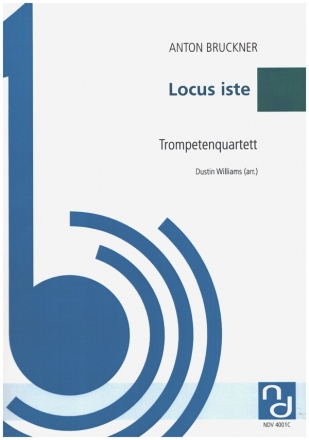 Locus iste fr 4 Trompeten Partitur und Stimmen