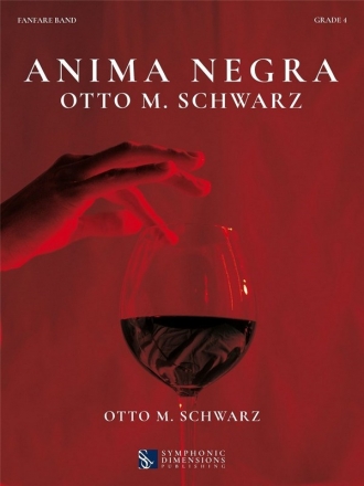 Otto M. Schwarz, Anima Negra Fanfare Partitur