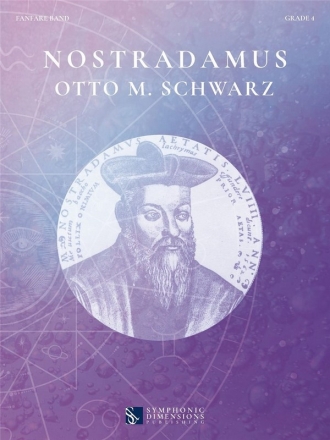 Otto M. Schwarz, Nostradamus Fanfare Partitur + Stimmen