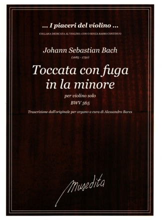 Toccata con fuga in la minore BWV565 per violino