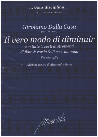 Il vero modo di diminuir con tutte le sorti di stromenti di fiato & corda & di voce humana