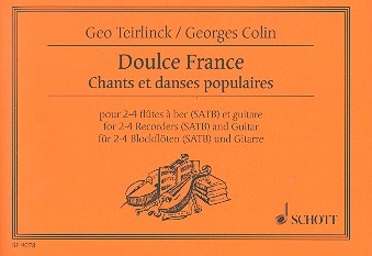 Doulce France fr 2 - 4 Blockflten (SATB) und Gitarre Spielpartitur