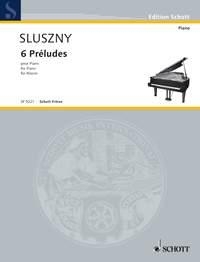 Sluszny, Naum 6 Prludes Klavier