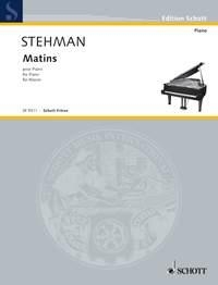 Stehman, Jacques Matins Klavier