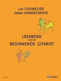 Cauwelier, Luc / Vandecaveye, Johan Leerboek voor de beginnende Gita Gitarre Lehrbuch