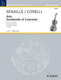 Corelli, Arcangelo / Senalli, Jean Baptiste Aria/Sarabande et Coura Violine und Klavier