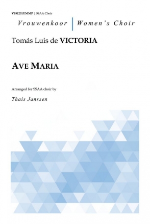 Victoria, Tomas Luis de, Ave Maria Choir (SSAA)