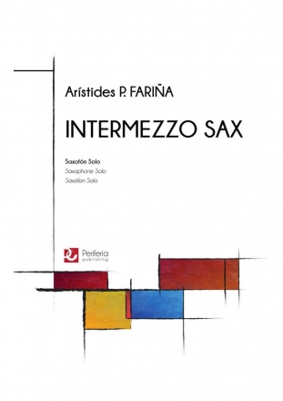 Faria, Arstides P., Intermezzo sax Saxophone Solo