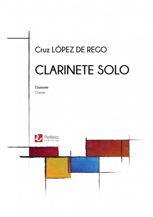 Lpez de Rego, Cruz, Clarinete solo Clarinet Solo