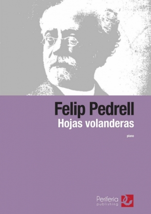 Pedrell, Felip, Hojas Volanderas Piano