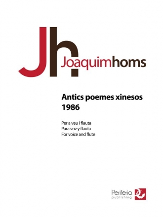 Homs, Joaquim, Antics poemes xinesos - 1986 Voice and Flute