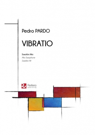 Pardo, Pedro, Vibratio Alto Saxophone Solo