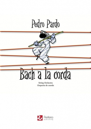 Pardo, Pedro, Bach a la corda String Orchestra