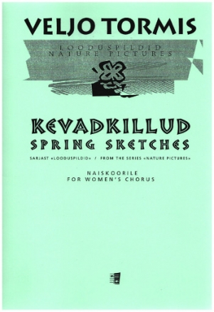 Spring Sketches fr Frauenchor a cappella Chorpartitur (finn/en)