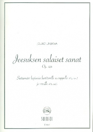 Jeesuksen salaiset sanat op.124 fr Bariton und Orgel (Partitur (fin)