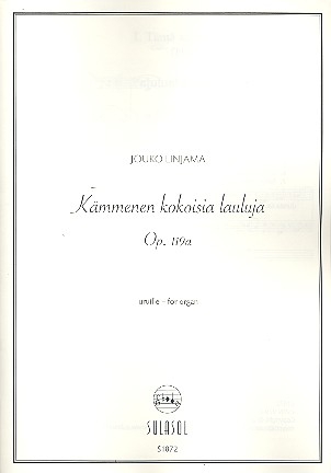 Kmmenen kokoisia lauluja op.119a for organ