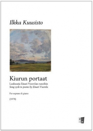 Ilkka Kuusisto, Kiurun portaat Soprano Voice and Piano Klavierauszug